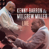 Kenny Barron & Mulgrew Miller Live